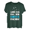 Herren Lass Das Mal Den Dominik Machen! Vornamen Spruch Geschenk T-Shirt
