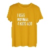 I Was Normal 4 Kids Ago - Mama of Four Dad of 4 Children Fun T-Shirt