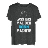 Herren Lass Das Mal Den Robin Machen! Vornamen Spruch Geschenk T-Shirt