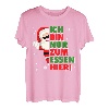 Lustig Weihnachtsshirt Ich Bin Nur Zum Essen Hier! Santa T-Shirt