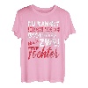Nicht Erschrecken Papa Mama Ich Habe Zwei 2 Töchter Mädchen T-Shirt