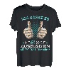 Ich hasse es mit 68 so gut auszusehen was soll ich machen? T-Shirt