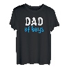 Dad of Boys Proud New Boy Dad Vater of Boys Vater's Day T-Shirt