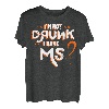 I'm Not Drunk I Have MS Orange Glial Scar Multiple Sklerose T-Shirt
