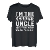 I'm the crazy oncle every warned out, Best Uncle T-Shirt