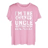 I'm the crazy oncle every warned out, Best Uncle T-Shirt