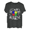 Ich bin autistisch Autismus Spruch Englisch T-Shirt