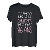 Damen Geburtstag Frau 86 Jahre Geschenkidee Originelle Lustig T-Shirt