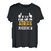 So gut kann nur ein Adrian aussehen - Vorname Adrian T-Shirt