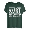 Kurt Name Lustiger Spruch Shirt Vorname Geschenk