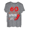 60 Und Immer Noch Scharf Wie Chili - 60. Geburtstag Geschenk T-Shirt