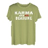 Karma Has No Deadline Verfallsdatum Schicksal Karma T-Shirt