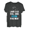 Herren Lass Das Mal Den Kevin Machen! Vornamen Spruch Geschenk T-Shirt