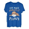 Five More Minutes Please T-Shirt