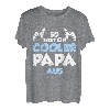 So sieht ein richtig cooler Papa aus T-Shirt