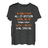 Wenn Man Alles Besser Weiß Lustiger Spruch Herren Deko Damen T-Shirt