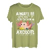 Liebe Axolotl Sei immer du selbst, es sei denn, du kannst ein Axolotl sein T-Shirt