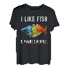 Funny I Like Rainbowfish Fish And Maybe 3 Personen T-Shirt