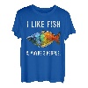 Funny I Like Rainbowfish Fish And Maybe 3 Personen T-Shirt