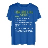 Fish are like women fun to catch Hecht Mann Carp Fishing T-Shirt