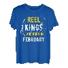 Reel Kings Are Born in Februar Fisherman Birthday T-Shirt
