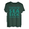 Ich habe Sea Sick Apparel Funny angerufen T-Shirt