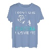 Ich mag Angeln nicht, ich liebe es Tee T-Shirt