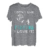 Ich mag Angeln nicht, ich liebe es Tee T-Shirt