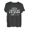 Religiöser Christian Even Jesus Has a Fishing Story T-Shirt