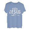 Religiöser Christian Even Jesus Has a Fishing Story T-Shirt