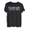 Lustige To-Do-Liste, Tiefsee-Angeln, Ruhestand, Arbeiter, Damen, Herren T-Shirt