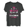 Reicht mit die Route ihr Narren die Königin will angeln T-Shirt