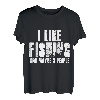 Ich mag Angeln und vielleicht 3 Leute Lustiges Angeln T-Shirt