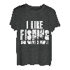 Ich mag Angeln und vielleicht 3 Leute Lustiges Angeln T-Shirt