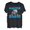 Master Baiter I Fischen T-Shirt
