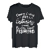 Anglerspruch Fischer Angeln T-Shirt