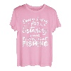 Anglerspruch Fischer Angeln T-Shirt