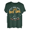 Move Over Boys Let This Girl Show You How To Fish Fishing T-Shirt