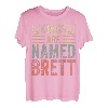 Lustiger personalisierter Name Shirt Kings Are Named Brett T-Shirt