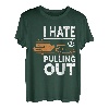 Retro I Hate Pulling Out Bootsliebhaber Lustiges Bootfahren Outfit T-Shirt