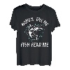 Lustiges Barsch-Angel-Outfit für Damen, Love Me Fish Fear Me T-Shirt