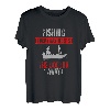 Selbstausdruck Angeln jeden Tag positives Denken T-Shirt