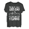 wer hat gesagt, ich habe nicht geträumt, dass ich Fische angelt habe T-Shirt