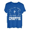 Crappie Angelköder, Köder, Angelköder, Rutenfische T-Shirt