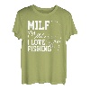 Milf-Mann Ich liebe es, Fische zu angeln T-Shirt