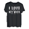 Ich liebe es, wenn meine Frau mich angeln lässt T-Shirt