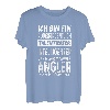 Angeln Fischer Spruch Fischen Lustiges Angler T-Shirt
