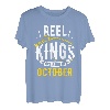 Reel Kings Are Born In Oktober Angeln Geburtstag T-Shirt
