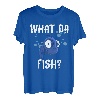 Funny What the Fish Fishing Angeln Tiefseeangeln Angler T-Shirt
