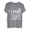 I Fish So I Don't Choke People Lustige Sprüche Angeln T-Shirt